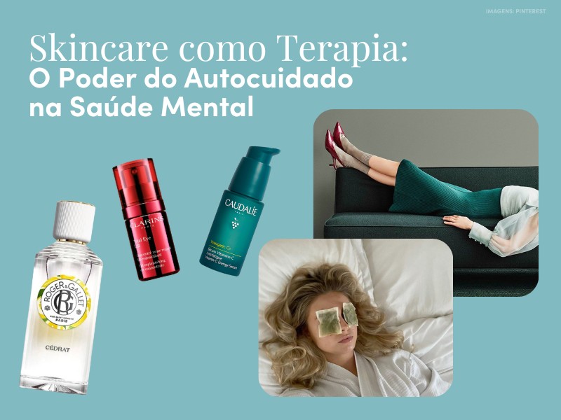 Skincare como Terapia: